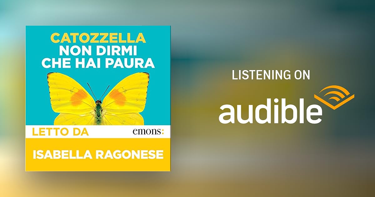 Non dirmi che hai paura by